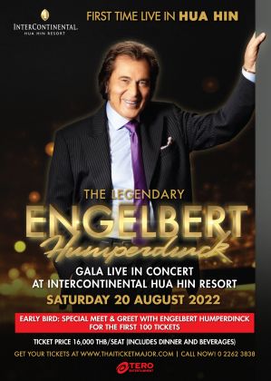 The Legendary Engelbert Humperdinck in Hua Hin