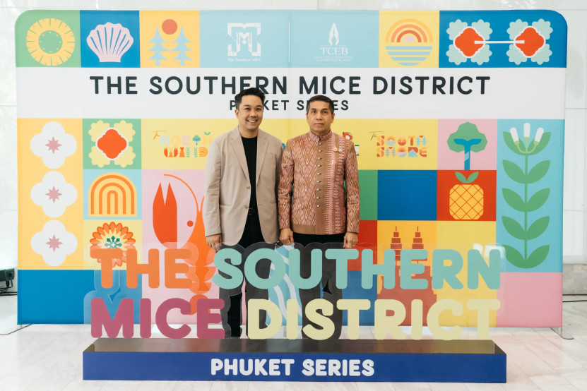 ทีเส็บ ย่านเศรษฐกิจไมซ์สร้างสรรค์ "The Southern MICE District Phuket Series" นำร่องจังหวัดภูเก็ต ยกระดับไมซ์ไทยผ่านกลยุทธ์ 3S